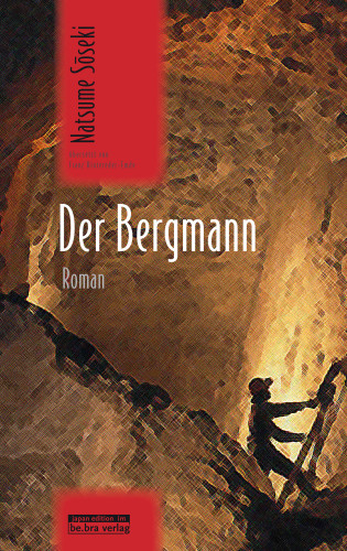 Natsume Soseki: Der Bergmann