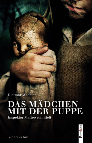 Dietmar Wachter: Das Mädchen mit der Puppe