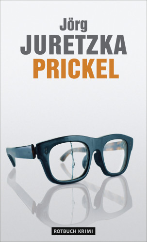 Jörg Juretzka: Prickel