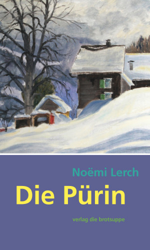 Noëmi Lerch: Die Pürin