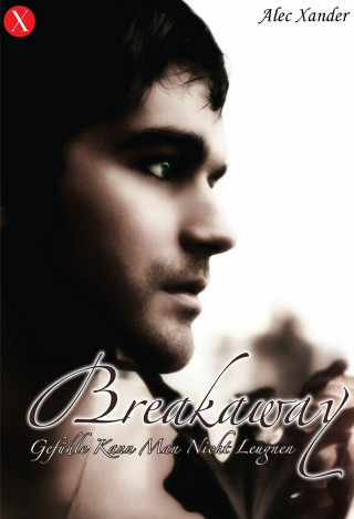 Alec Xander: Breakaway