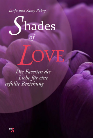 Tanja Bakry, Samy Bakry: Shades of Love