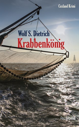Wolf S. Dietrich: Krabbenkönig