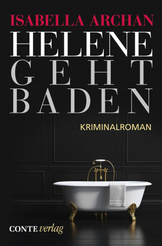 Isabella Archan: Helene geht baden