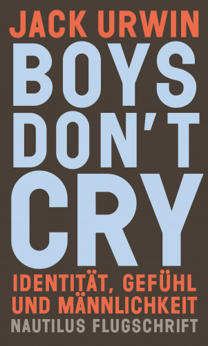 Jack Urwin: Boys don't cry