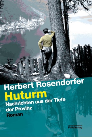 Herbert Rosendorfer: Huturm