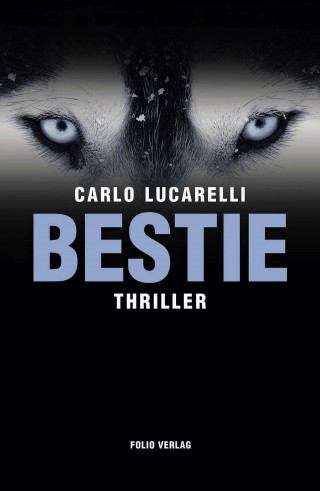 Carlo Lucarelli: Bestie