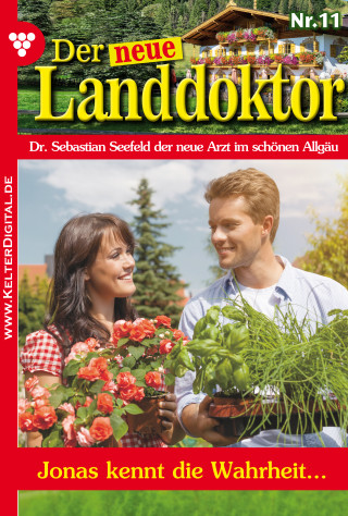 Tessa Hofreiter: Der neue Landdoktor 11 – Arztroman