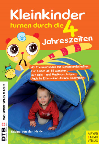 Sabine van der Heide: Kleinkinder turnen durch die 4 Jahreszeiten