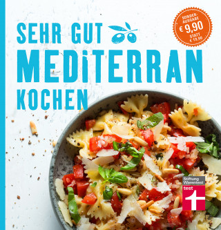 Christian Soehlke, Dorothee Soehlke-Lennert: Sehr gut mediterran kochen