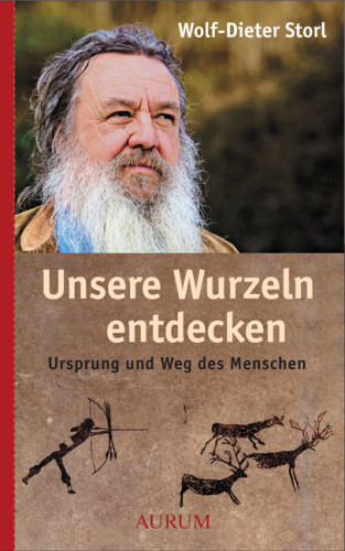 Wolf-Dieter Storl: Unsere Wurzeln entdecken