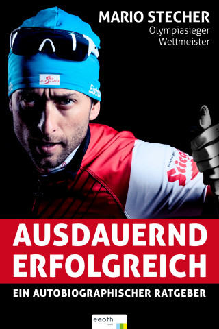 Mario Stecher: Ausdauernd erfolgreich