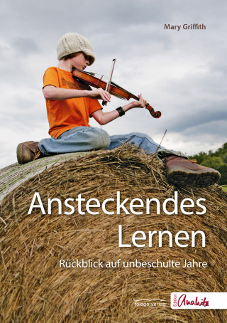Mary Griffith: Ansteckendes Lernen