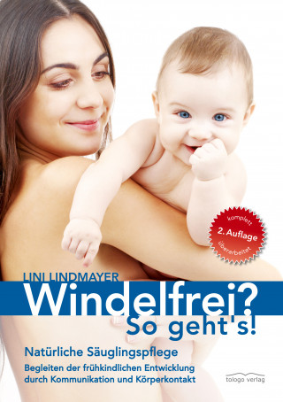 Lini Lindmayer: Windelfrei? So geht's!