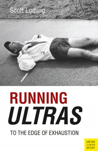 Scott Ludwig: Running Ultras