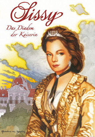Marieluise von Ingenheim: Sissy Band 9 - Das Diadem der Kaiserin