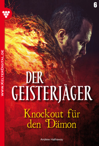 Andrew Hathaway: Knockout für den Dämon