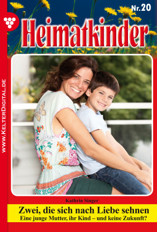 Kathrin Singer: Heimatkinder 20 – Heimatroman