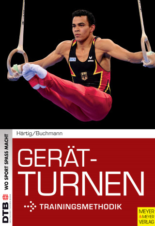 Roswita Härtig, Günter Buchmann: Gerätturnen - Trainingsmethodik
