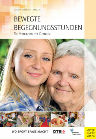 Marianne Eisenburger, Thesi Zak: Bewegte Begegnungsstunden für Menschen mit Demenz
