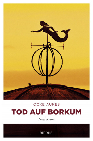 Ocke Aukes: Tod auf Borkum