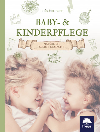 Inés Hermann: Baby- & Kinderpflege