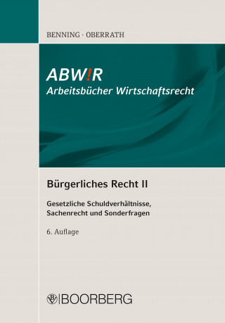 Axel Benning, Jörg-Dieter Oberrath: Bürgerliches Recht II