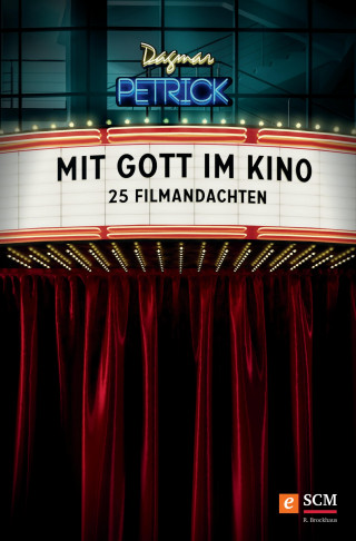 Dagmar Petrick: Mit Gott im Kino