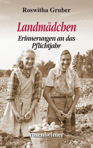 Roswitha Gruber: Landmädchen