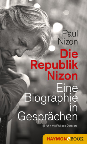 Paul Nizon: Die Republik Nizon