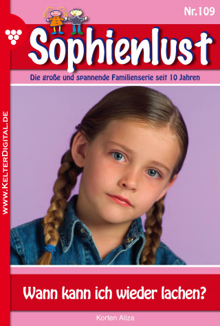 Aliza Korten: Sophienlust 109 – Familienroman