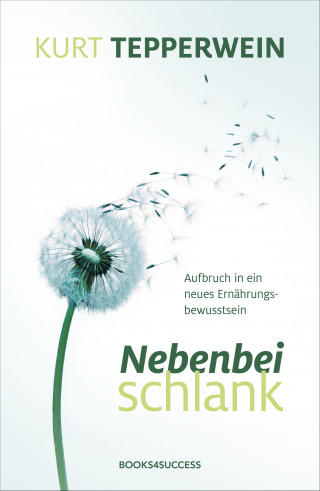 Kurt Tepperwein: Nebenbei schlank