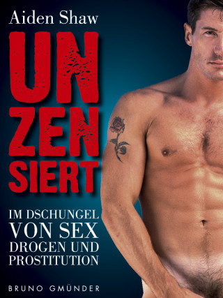 Aiden Shaw: Unzensiert