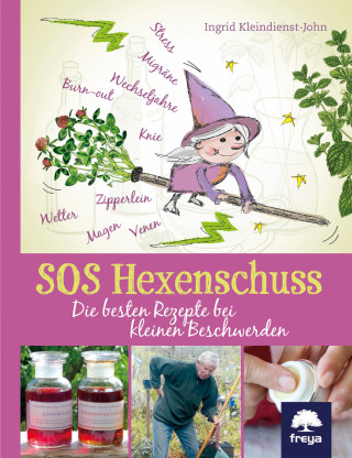 Ingrid Kleindienst-John: SOS Hexenschuss