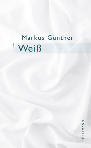 Markus Günther: Weiß
