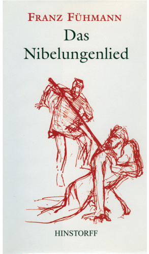 Franz Fühmann: Das Nibelungenlied