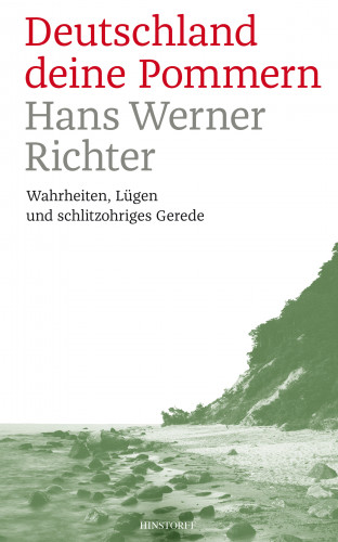 Hans Werner Richter: Deutschland deine Pommern