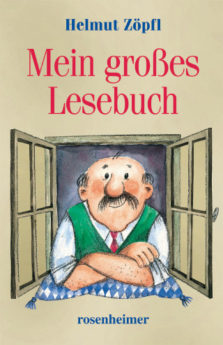 Helmut Zöpfl: Mein großes Lesebuch