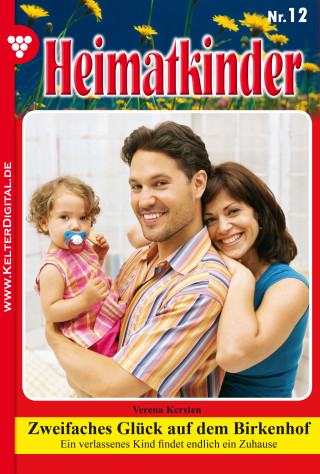 Verena Kersten: Heimatkinder 12 – Heimatroman