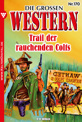 H.U. Wilken: Die großen Western 170