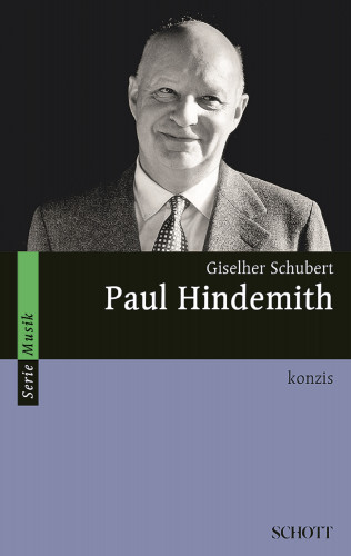 Giselher Schubert: Paul Hindemith