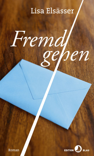Lisa Elsässer: Fremdgehen