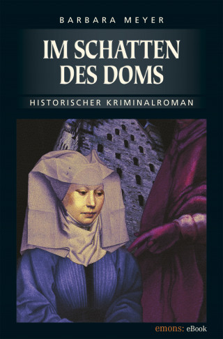 Barbara Meyer: Im Schatten des Doms