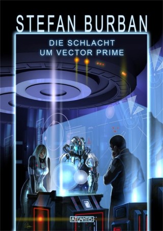 Stefan Burban: Das gefallene Imperium 2: Die Schlacht um Vector Prime