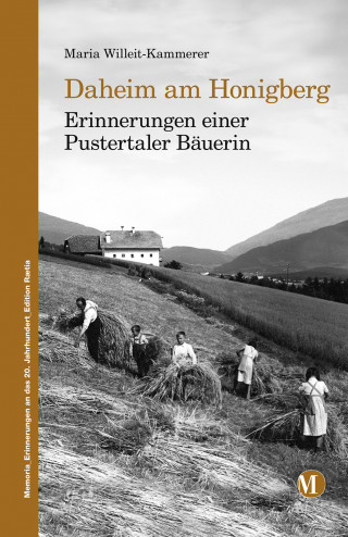 Maria Willeit-Kammerer: Daheim am Honigberg