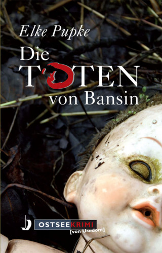 Elke Pupke: Die Toten von Bansin