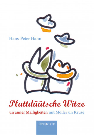 Hans Peter Hahn: Plattdüütsche Witze