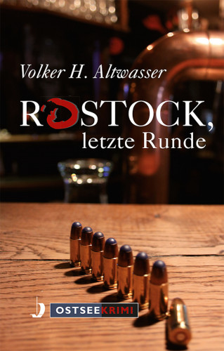 Volker Harry Altwasser: Rostock, letzte Runde