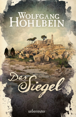 Wolfgang Hohlbein: Das Siegel