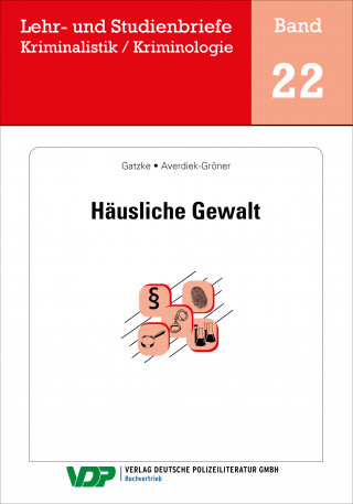 Wolfgang Gatzke, Detlef Averdieck-Gröner: Häusliche Gewalt